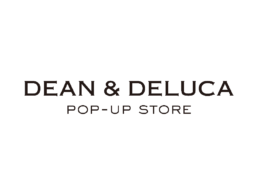 【予告】DEAN ＆ DELUCA　POP-UP　STORE;